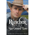 The Rancher takes his Star Crossed Love