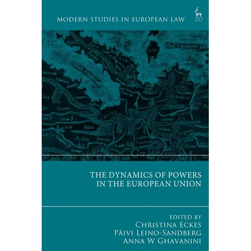 The Dynamics of Powers in the European Union