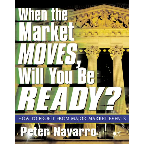 When the Market Moves, Will You Be Ready?