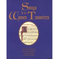 Songs of the Women Trouveres