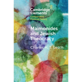 Maimonides and Jewish Theocracy