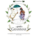 Gentle Grammar: Level 2