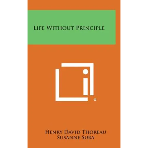 Life Without Principle