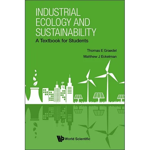 Industrial Ecology and Sustainability