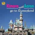Kimara and Aaron go to Disneyland