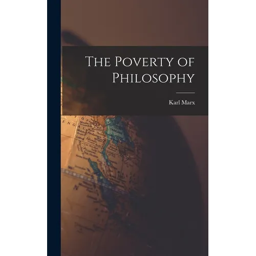 The Poverty of Philosophy