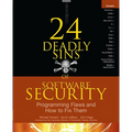 24 Deadly Sins of Software Security: Programming Flaws and How to Fix Them