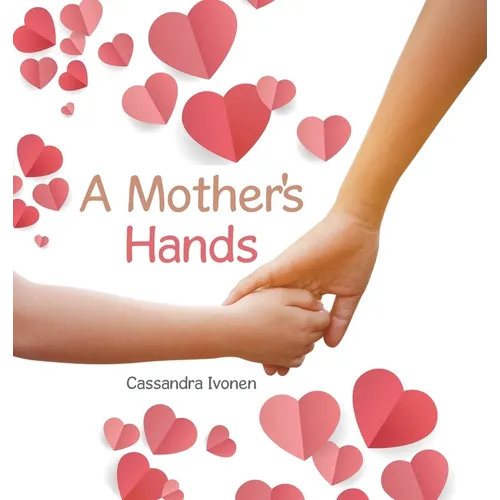 A Mother's Hands