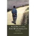Agency and Answerability: Selected Essays