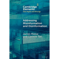 Addressing Misinformation and Disinformation