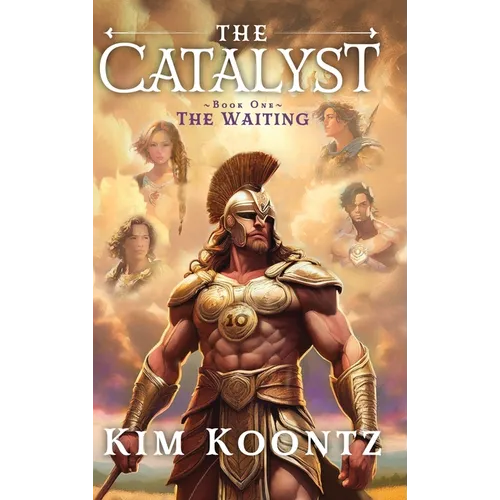 The Catalyst: Book One: The Waiting