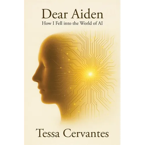 Dear Aiden: How I Fell into the World of AI
