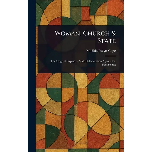 Woman, Church & State