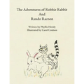 The Adventures of Robbie Rabbit and Rando Racoon