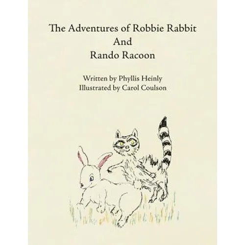 The Adventures of Robbie Rabbit and Rando Racoon