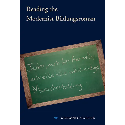 Reading the Modernist Bindungsroman