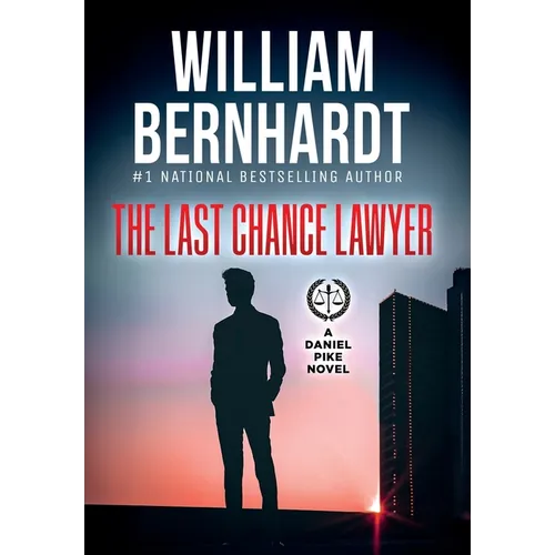 The Last Chance Lawyer