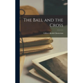 The Ball and the Cross
