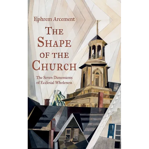 The Shape of the Church
