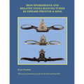 Iron Spokeshaves and Related Tools Manufactured by Edward Preston & Sons