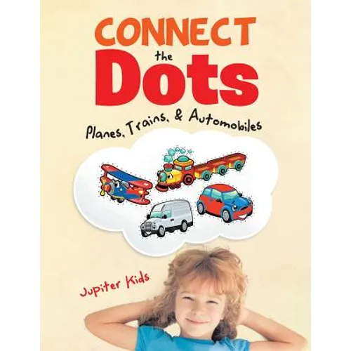 Connect the Dots: Planes, Trains, & Automobiles