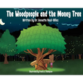 The Woodpeople and the Money Tree
