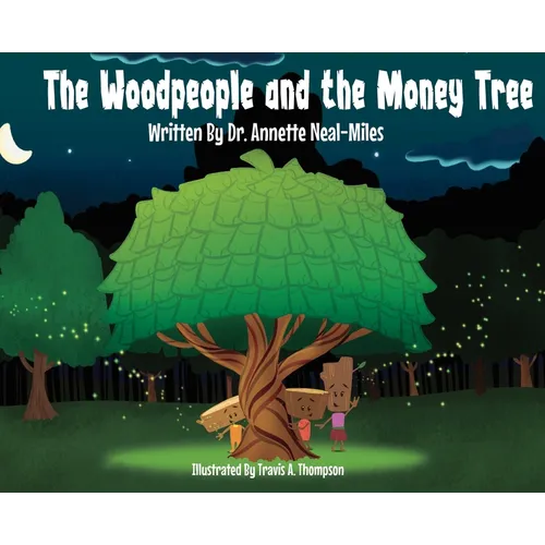 The Woodpeople and the Money Tree
