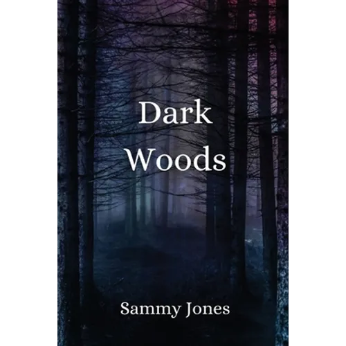 Dark Woods