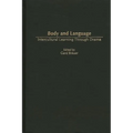Body and Language: Intercultural Learning Through Drama