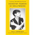 Dorothy Parker in Hollywood
