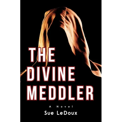 The Divine Meddler