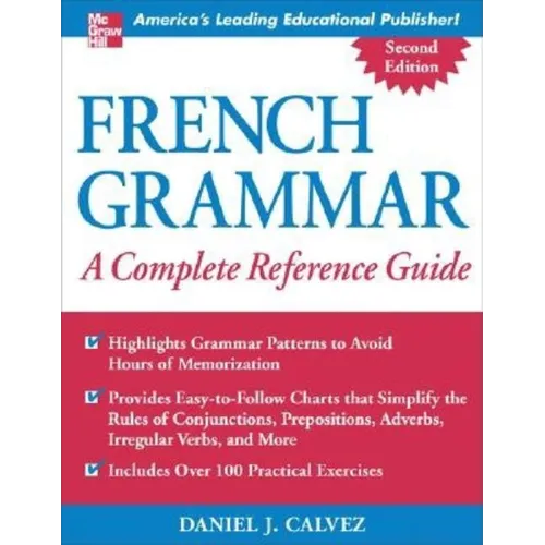 French Grammar: A Complete Reference Guide