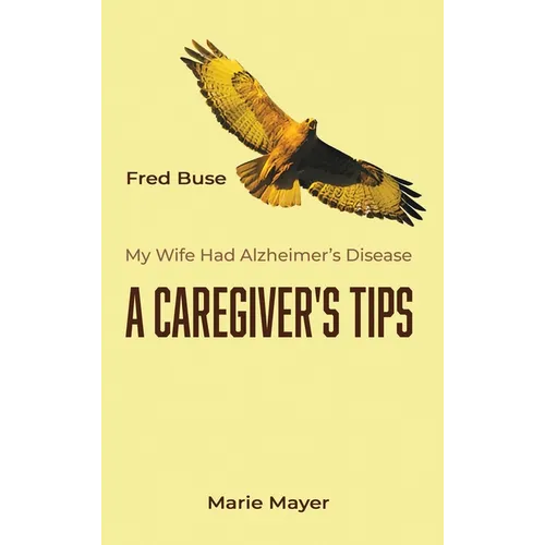 A Caregiver's Tips