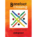 Barefoot Crossing: 100+1 Conversations with God