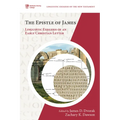 The Epistle of James: Linguistic Exegesis of an Early Christian Letter