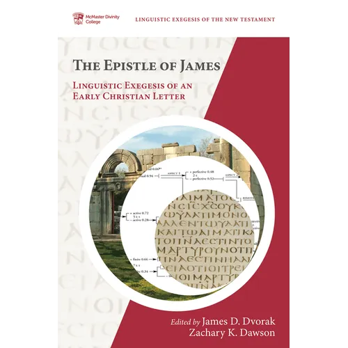 The Epistle of James: Linguistic Exegesis of an Early Christian Letter