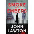 Smoke and Embers: An Inspector Troy Novel