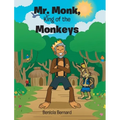 Mr. Monk, King of the Monkeys