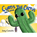 Curtis the Cactus and Friends