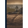 The Entire Works Of John Bunyan