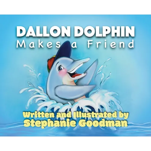 Dallon Dolphin Makes A Friend