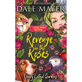 Revenge in the Roses