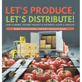 Let's Produce, Let's Distribute!: How Economic Systems Produce & Distribute Goods & Services Grade 5 Social Studies Children's Economic Books
