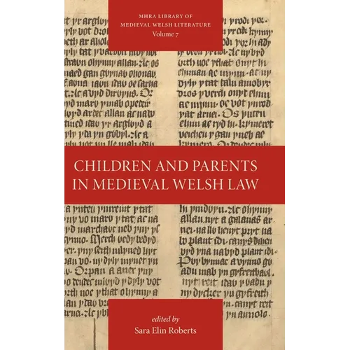 Children and Parents in Medieval Welsh Law