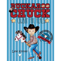 Buckaroo Chuck: Cowboy For Reals