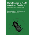 Bark Beetles in North American Conifers: A System for the Study of Evolutionary Biology