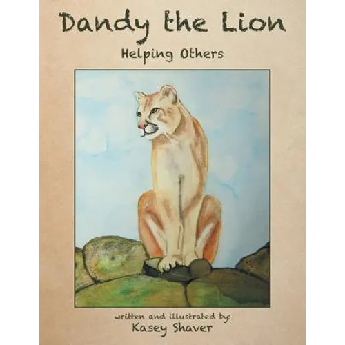 Dandy the Lion: Helping Others