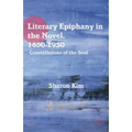 Literary Epiphany in the Novel, 1850-1950: Constellations of the Soul