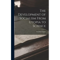 The Development of Socialism From Utopia to Science