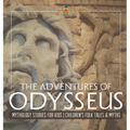 The Adventures of Odysseus - Mythology Stories for Kids Children's Folk Tales & Myths